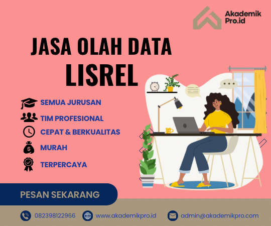 Jasa Olah Data Lisrel Jasa Olah Data Lisrel Murah dan Profesional