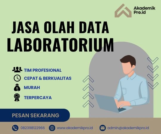 Jasa Olah Data Laboratorium jasa olah data laboratorium profesional