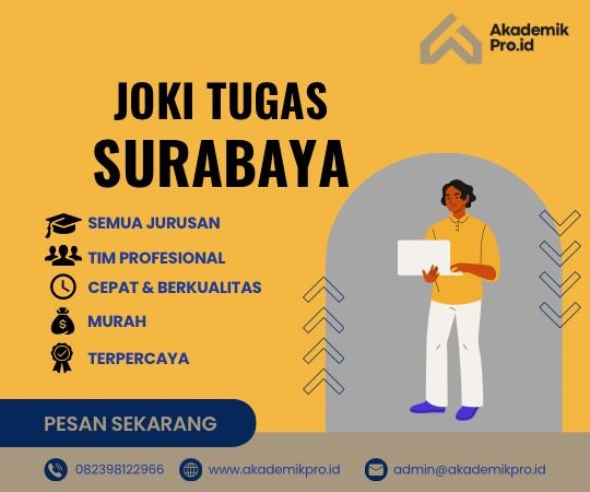 Joki Tugas Kuliah Surabaya Murah joki tugas kuliah surabaya murah dan profesional