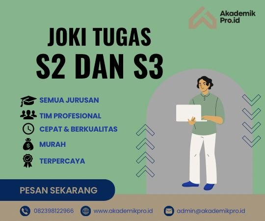 Joki Tugas S2 dan S3 joki tugas s2 dan s3 murah dan profesional