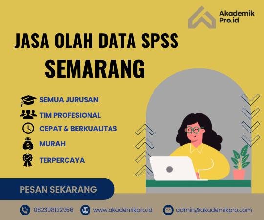 Jasa Olah Data SPSS Semarang Jasa Olah Data SPSS Semarang Profesional