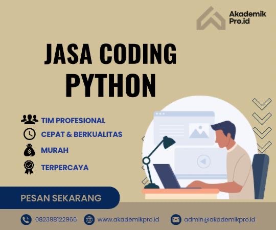 Jasa Coding Python Murah Dan Profesional Jasa Coding Python Murah